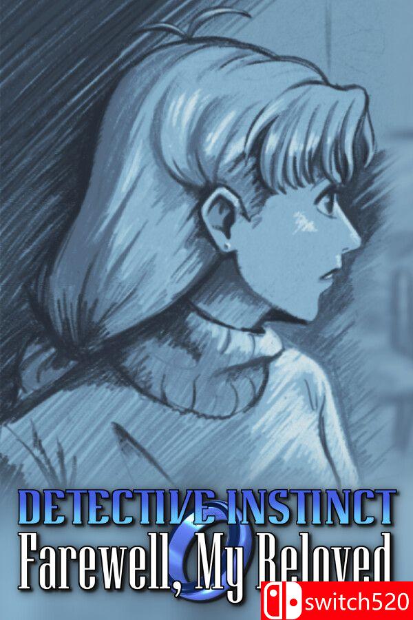 《侦探本能：再见，我的挚爱（Detective Instinct: Farewell,Beloved）》[英文/日语]-情久项目网