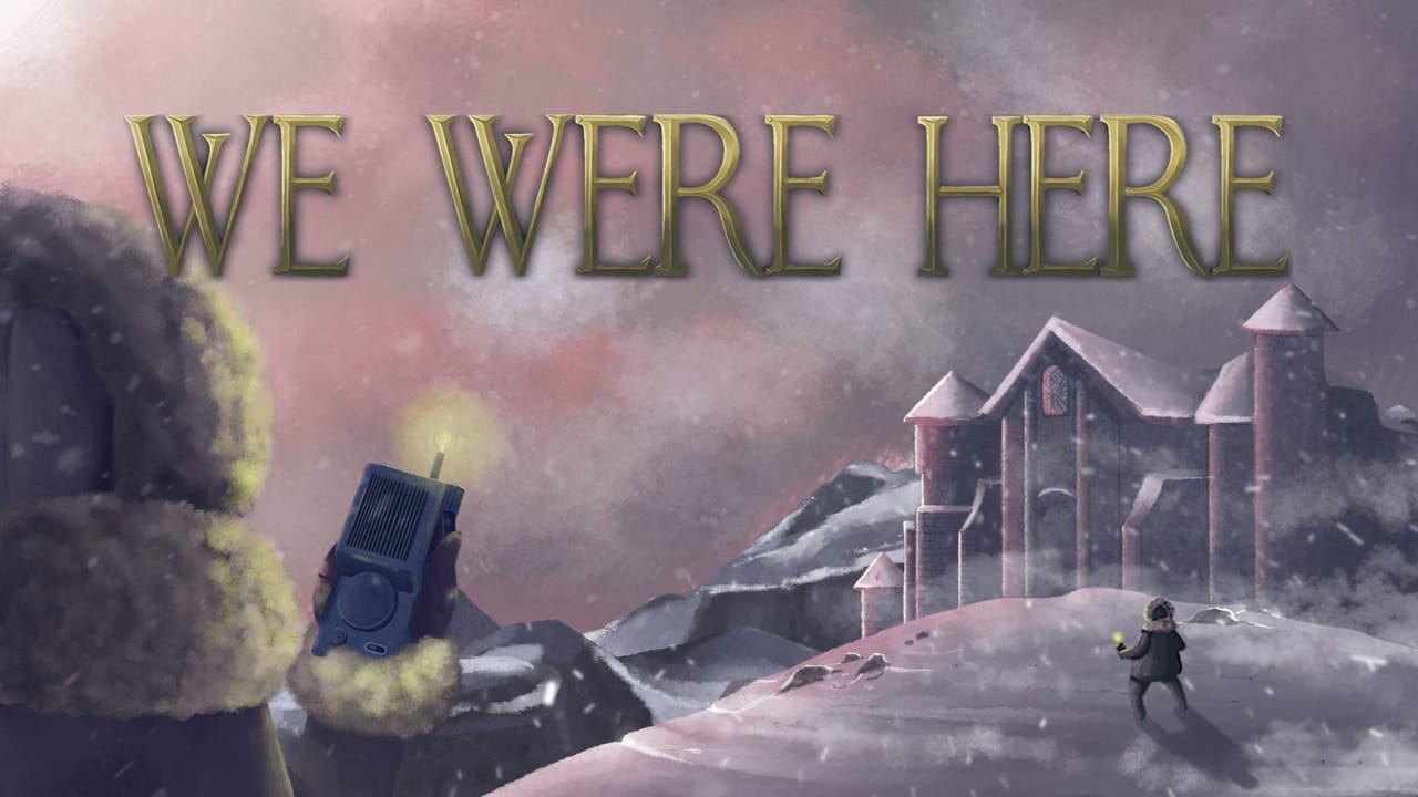 我们曾在这里丨We Were Here-情久项目网