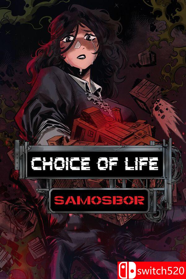 《人生抉择：萨莫斯博尔（Choice of Life: Samosbor）》Build 21269692 [英文]-情久项目网