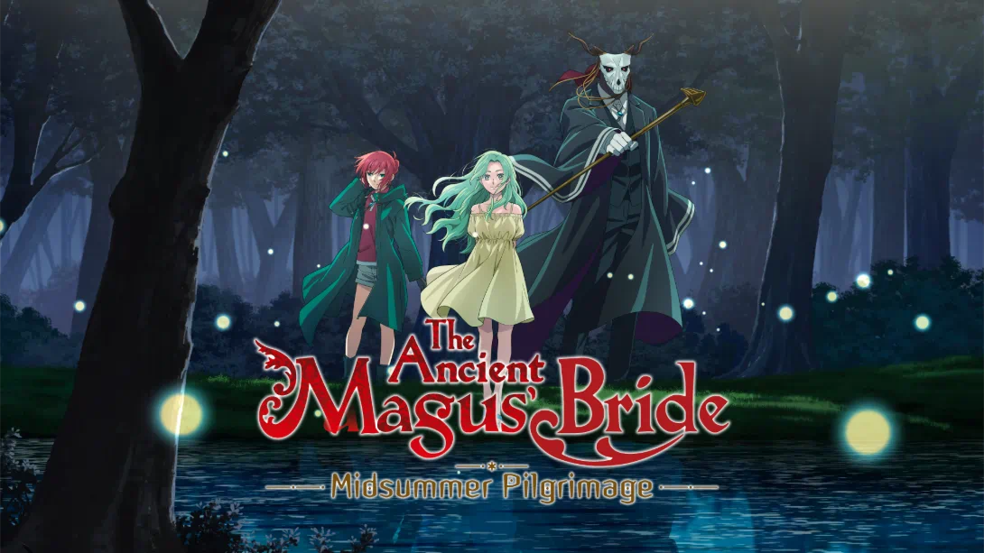 【英版】魔法使的新娘 盛夏幻影与梦中旅途 .The Ancient Magus’ Bride Midsummer Pilgrimage 日语-情久项目网