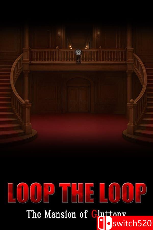 《循环往复：暴食馆（LOOP THE LOOP Mansion of Gluttony）》B.21858820 [英文/日语]-情久项目网