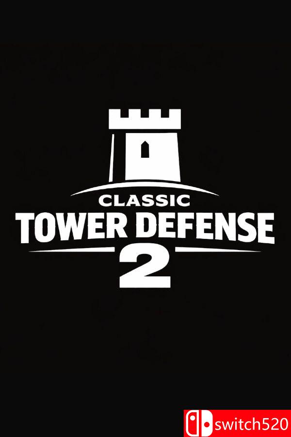 《经典塔防2（Classic Tower Defense 2）》官方中文 v1.0.3 [中文/英文]-情久项目网